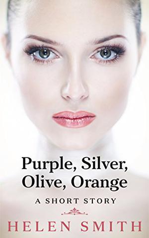 Purple, Silver, Olive, Orange by Helen Smith