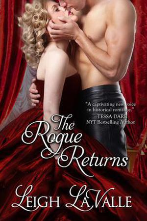 The Rogue Returns by Leigh LaValle