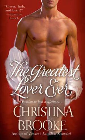The Greatest Lover Ever (The Westruthers #2)