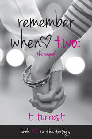 Remember When 2: The Sequel (Remember Trilogy #2)