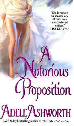 A Notorious Proposition by Adele Ashworth