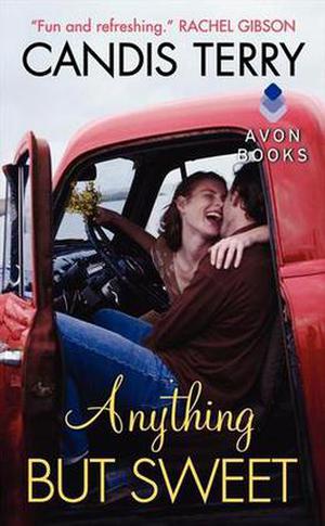 Anything but Sweet (Sweet, Texas #1)