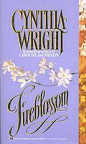Fireblossom by Cynthia Wright