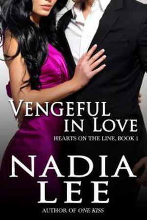 Vengeful in Love by Nadia Lee