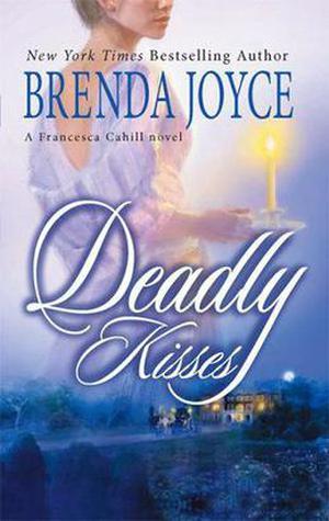 Deadly Kisses (Francesca Cahill #8)