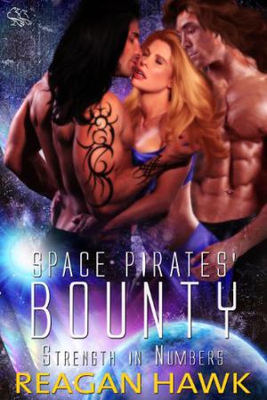 Space Pirates' Bounty by Reagan Hawk