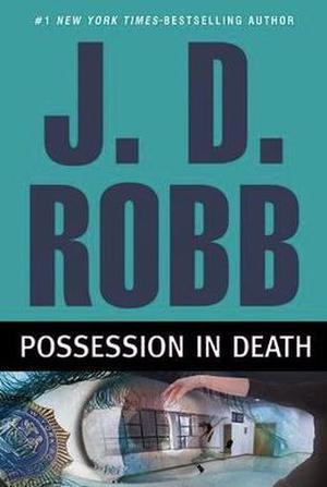Possession in Death (In Death #31.5)