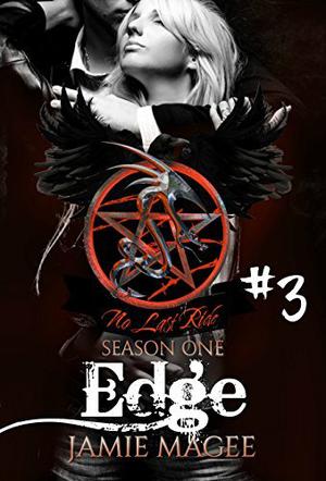 Edge, Episode Three by Jamie Magee