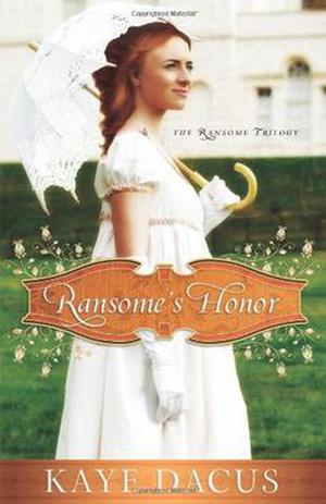 Ransome's Honor by Kaye Dacus