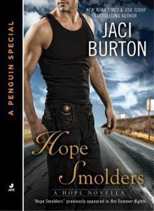 Hope Smolders by Jaci Burton