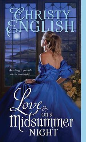 Love on a Midsummer Night (Shakespeare in Love #2)