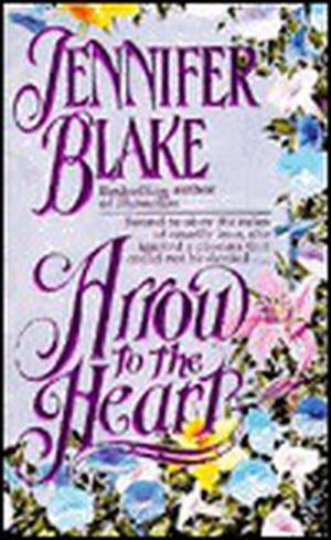 Arrow to the Heart (Louisiana Plantation Collection #3)