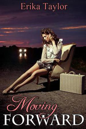 Moving Forward (Timing is Everything #1)