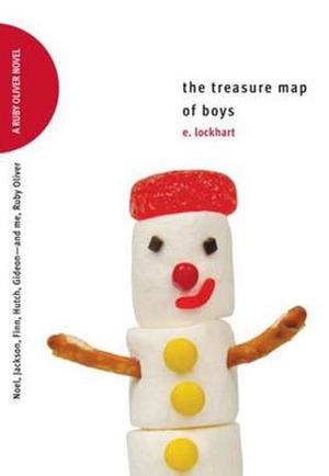 The Treasure Map of Boys: Noel, Jackson, Finn, Hutch, Gideon—and me, Ruby Oliver (Ruby Oliver #3)