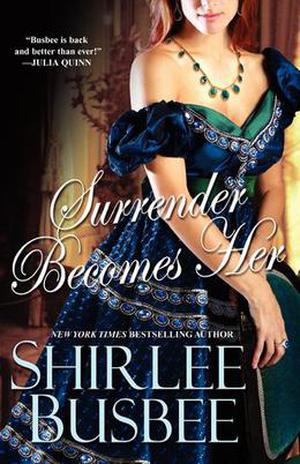 Surrender Becomes Her by Shirlee Busbee