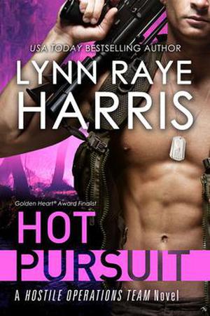 Hot Pursuit by Lynn Raye Harris