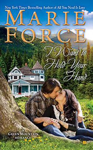 I Want to Hold Your Hand (Green Mountain #2)