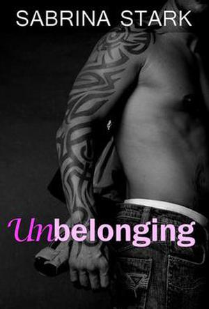 Unbelonging by Sabrina Stark