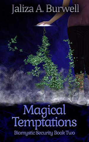 Magical Temptations by Jaliza A. Burwell