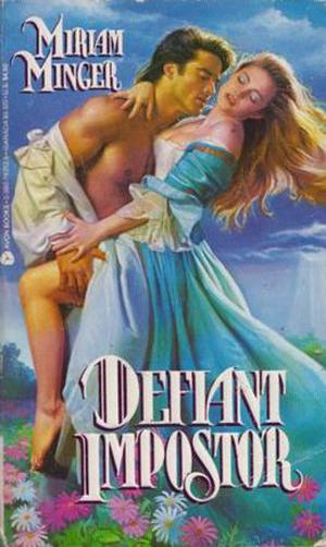 Defiant Impostor (Dangerous Masquerade Collection #3)