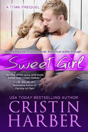 Sweet Girl (Titan #1.5)