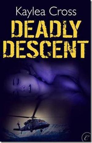 Deadly Descent (Bagram Special Ops #1)