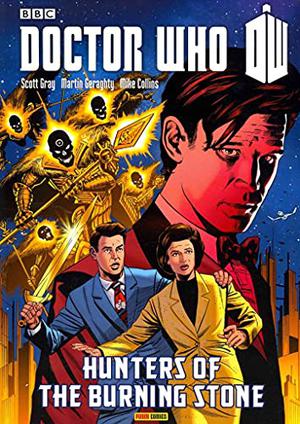 Doctor Who: Hunters of the Burning Stone (Doctor Who Graphic Novels: The Eleventh Doctor #3)