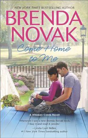 Come Home to Me (Whiskey Creek #6)
