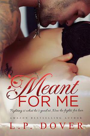 Meant for Me (Second Chances #3)