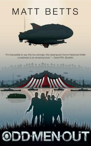 Odd Men Out by Matt Betts, Liz Coley