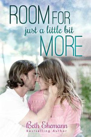 Room for Just a Little Bit More by Beth Ehemann