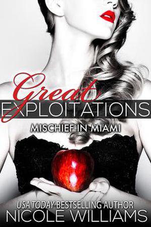 Mischief in Miami (Great Exploitations #1)