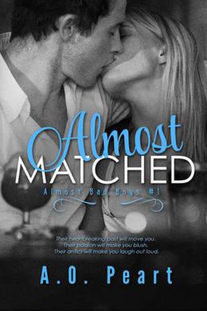Almost Matched by A.O. Peart