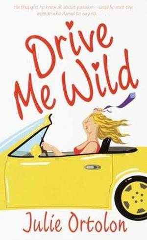 Drive Me Wild (Texas Heat Wave #1)