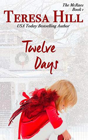 Twelve Days (The McRaes #1)