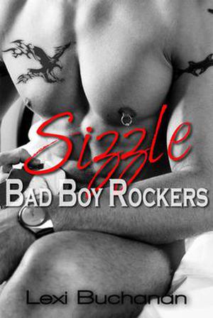 Sizzle (Bad Boy Rockers #1)