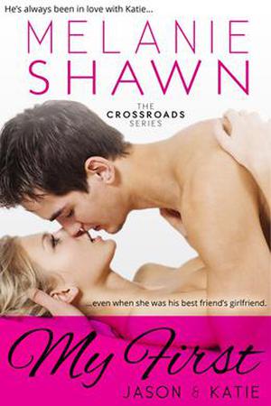My First - Jason & Katie (Crossroads #1)