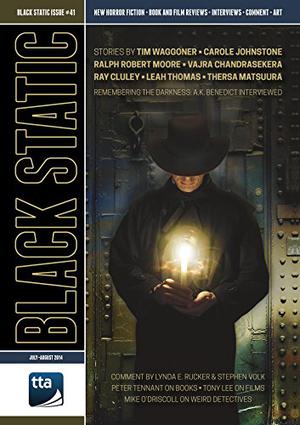 Black Static Issue 41 by Stephen Volk