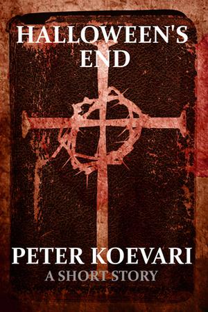 Halloween's End by Peter Koevari