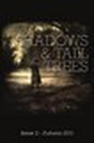 Shadows & Tall Trees, Issue 2 (Shadows & Tall Trees #2)