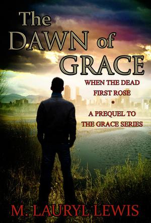 The Dawn of Grace (Grace #0.5)