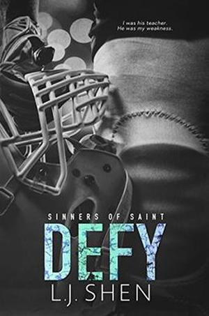 Defy (Sinners of Saint #0.5)