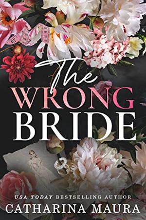The Wrong Bride (The Windsors #1)