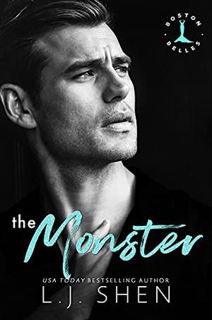The Monster (Boston Belles #3)