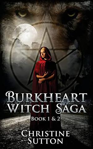 Burkheart Witch Saga Books 1 & 2 (Burkheart Witch Saga #1-2)
