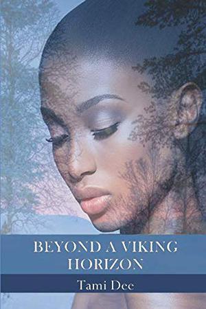 Beyond A Viking Horizon (Mists Of Time #3)