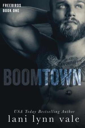 Boomtown (Freebirds #1)
