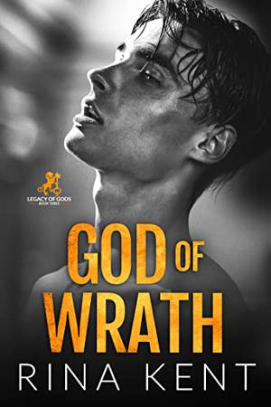 God of Wrath (Legacy of Gods #3)