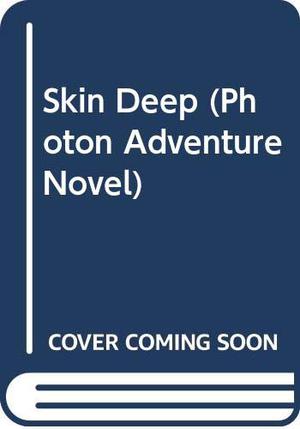 Skin Deep by David Peters, Peter David
