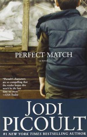 Perfect Match by Jodi Picoult
